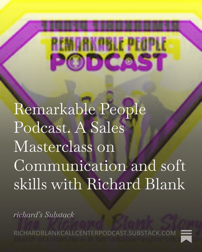 Remarkable People Podcast. A Sales Masterclass on Communication and soft skills with Richard Blank (.jpg
