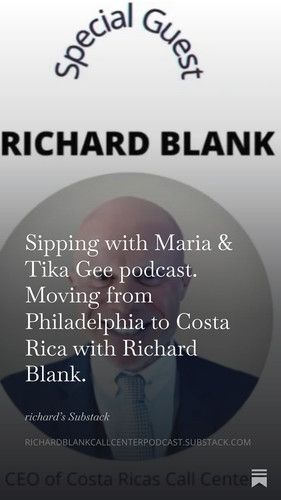Sipping with Maria & Tika Gee podcast. Moving from Philadelphia to Costa Rica with Richard Blank. (6.jpg