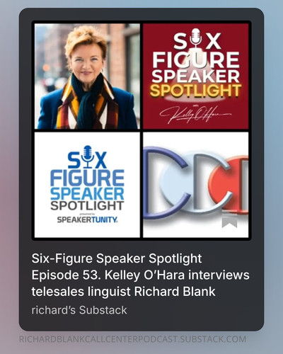 Six Figure Speaker Spotlight Episode 53. Kelley O’Hara interviews telesales linguist Richard Blank (.jpg