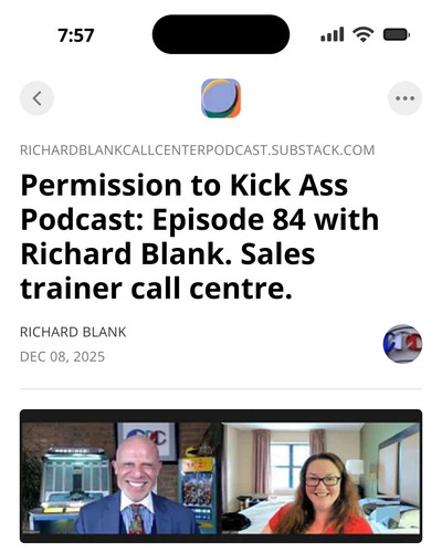 Permission to Kick Ass Podcast Episode 84 with Richard Blank. Sales trainer call centre..jpg