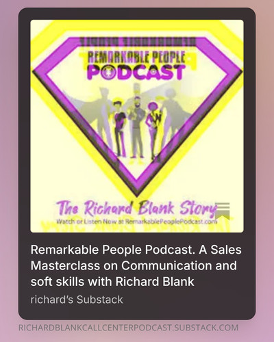 Remarkable People Podcast. A Sales Masterclass on Communication and soft skills with Richard Blank (.jpg