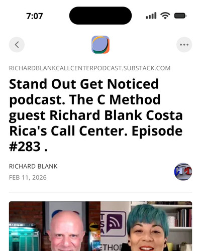Stand Out Get Noticed podcast. The C Method guest Richard Blank Costa Rica's Call Center. Episode #2.jpg
