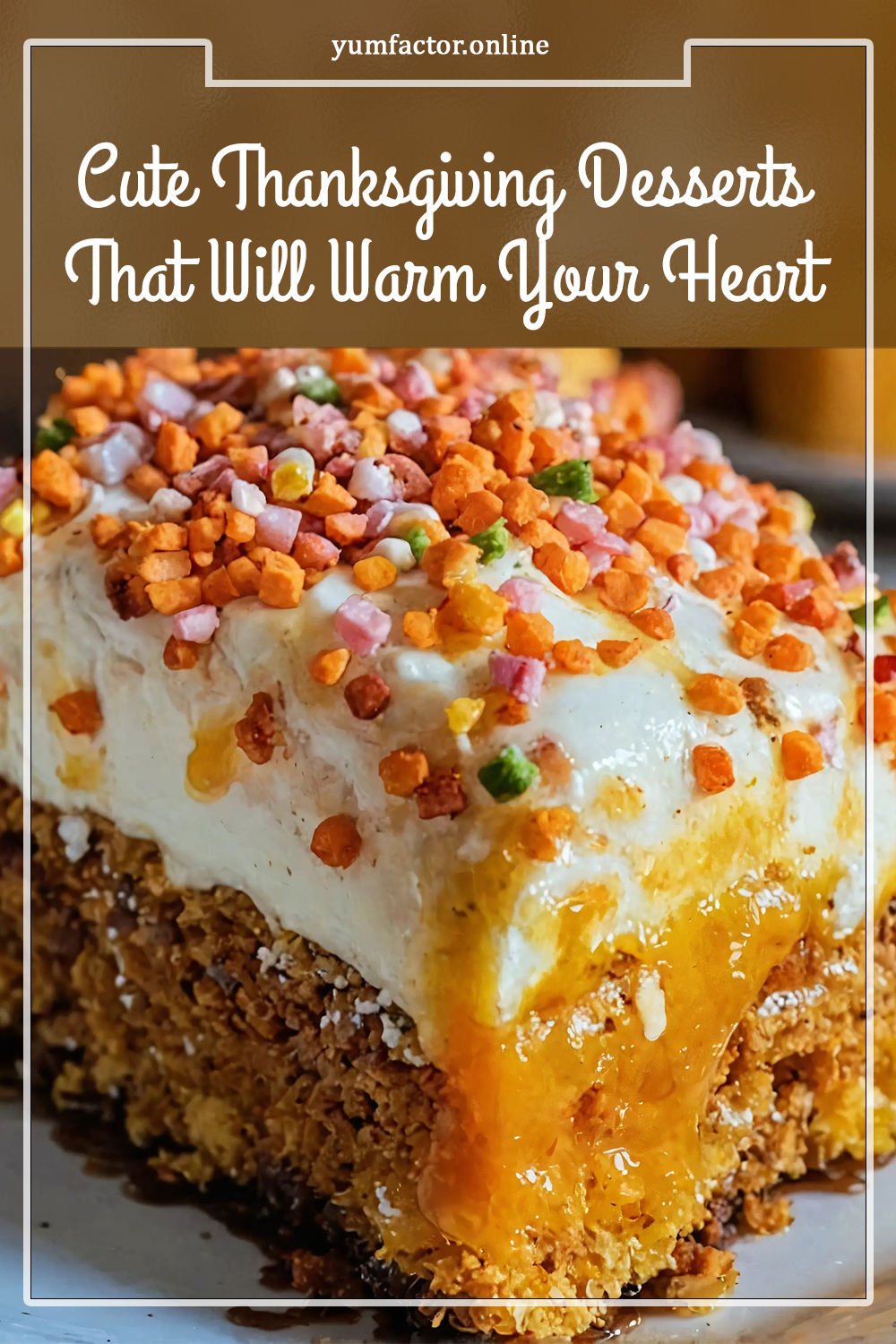 Cute Thanksgiving Desserts That Will Warm Your Heart