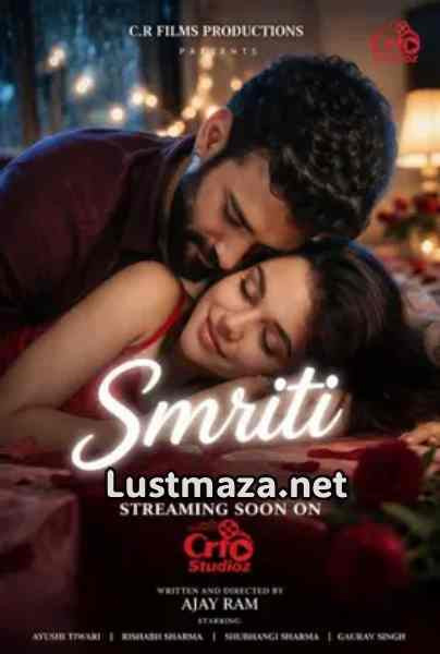 Smriti (2026) S01 E01 CRF Studioz Hindi Hot Web Series | WEB-DL X264 1080p Download