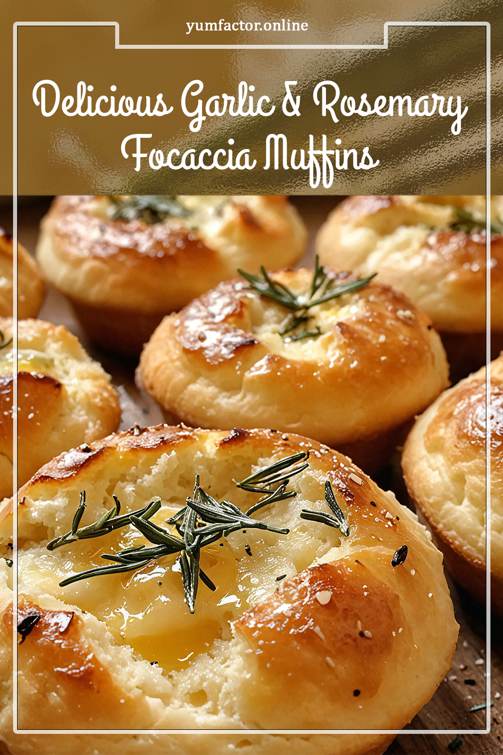 Delicious Garlic & Rosemary Focaccia Muffins