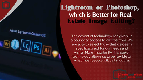 Lightroom or Photoshop, which is Better for Real Estate Image Editing.jpg