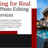 Searching for Real Estate Photo Editing Services