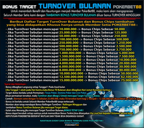 Bonus TO bulanan Pokerbet88.png