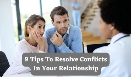 9 Tips to Resolve Conflicts in Your Relationship.png