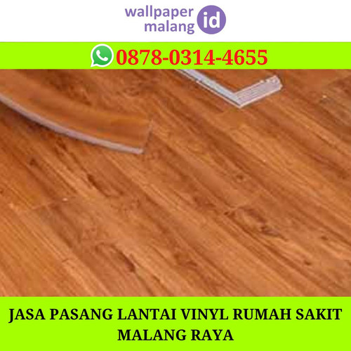JASA PASANG LANTAI VINYL RUMAH SAKIT MALANG RAYA.jpg