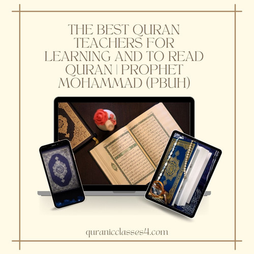 The Best Quran Teachers For Learning and To Read Quran Prophet Mohammad (pbuh).jpg