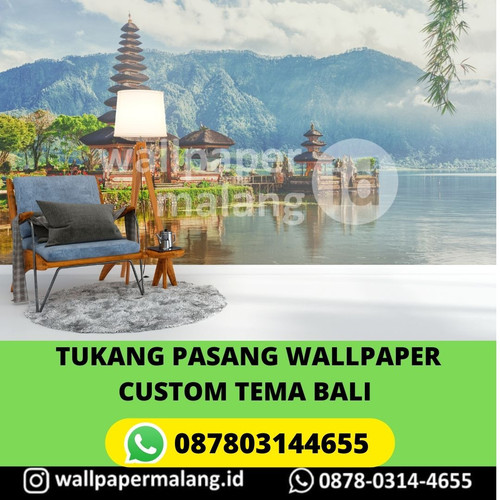 TUKANG PASANG WALLPAPER CUSTOM TEMA BALI.jpg