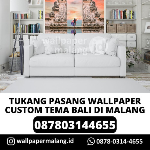 TUKANG PASANG WALLPAPER CUSTOM TEMA BALI DI MALANG.jpg