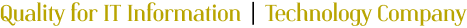 Quality for IT Information Technology Company.png