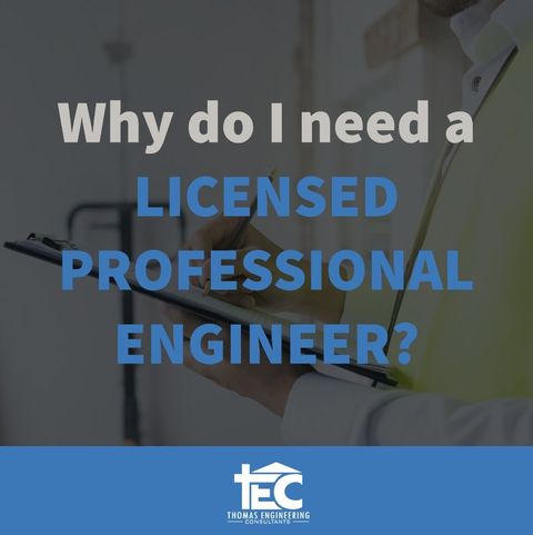 Why do i need a Licensed professional Engineer.jpg